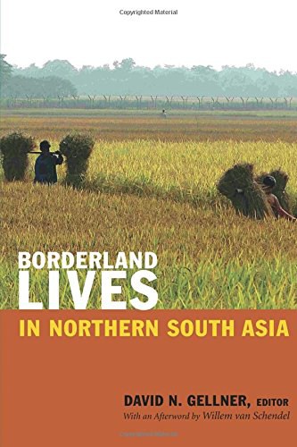 Borderland Lives in Northern South Asia