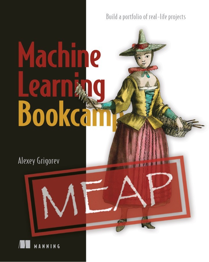 Machine Learning Bookcamp