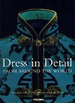 Dress in Detail From Around the World